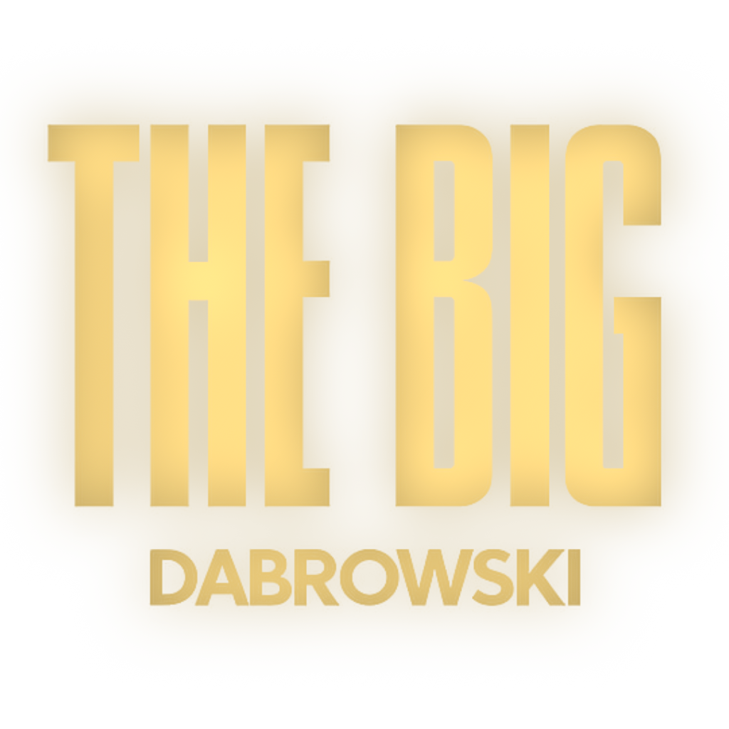 The Big Dabrowski